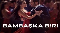 مشاهدة مسلسل شخص اخر Bambaşka Biri الحلقة التاسعة HD ماي سيما برستيج